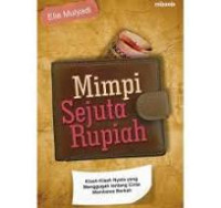 Mimpi Sejuta Rupiah / Elie Mulyadi