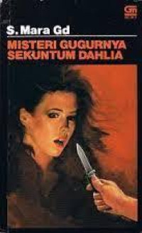 Image of Misteri Gugurnya Sekuntum Dahlia/S. Maria Gd