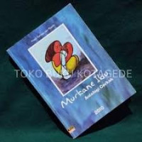 Image of Murkane Ibu  Antologi Cerkak (I) / Prapti Rahayu