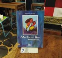 Image of Murkane Ibu Antologi Cerkak (II) / Prapti Rahayu