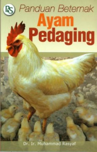 Image of Panduan Beternak Ayam Pedaging / Muhammad Rasyaf
