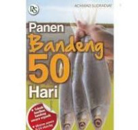Image of Panen Bandeng 50 Hari / Achmad Sudradjat