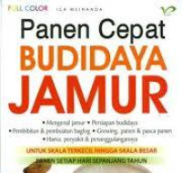 Image of Panen Cepat Budidaya Jamur / Ica Meinanda