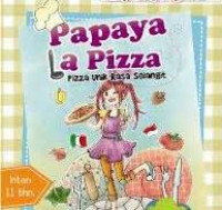 Papaya La Pizza/Intan Nurhaliza
