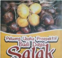 Image of Peluang Usaha Prospektif Budi Daya Salak / Forum Agri