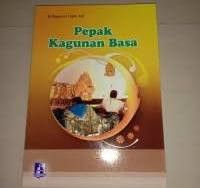 Pepak Kagunan Basa / Ki Begawan Tjipto Adi