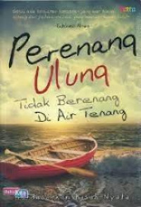 Perenang Ulung tidak Berenang di Air Tenang/Eidelweis Almira