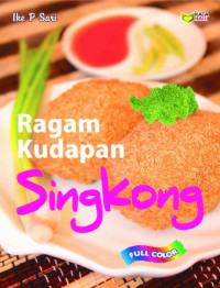 Image of Ragam Kudapan Singkong / Ike P.Sari