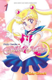 Sailor Moon 1 / Naoko Takeuchi