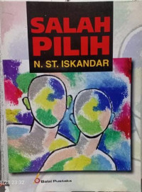 Salah Pilih / N. ST Iskandar