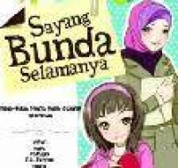 Sayang Bunda Selamanya
