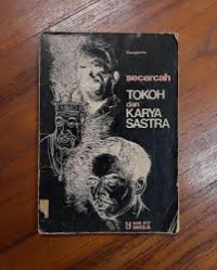 Image of Secercah Tokoh  dan Karya Sastra / Soegiarto