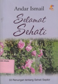 Image of Selamat Sehati: 33 renungan tentang sehati sepikir / Andar Ismail