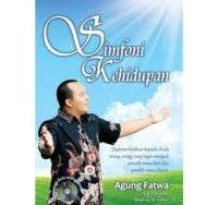 Image of Simfoni Kehidupan / Agung Fatwa