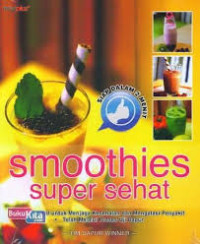 Smoothies Super Sehat / Tim Dapur Winner