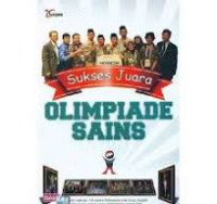 Image of Sukses Juara Olimpiade Sains/Firmanawaty Sutan