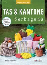 Tas&Kantong Serbaguna / Maria Margaretha