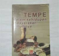 Tempe dalam kehidupan masyarakat umumnya / Pramono
