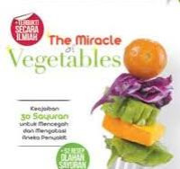 Image of The Miracle Of Vegetables / Farah Rizki