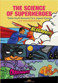 Image of The Science Of Superheroes / Lois H. Gresh