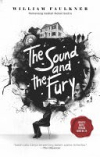 The Sound and the Fury/William Faulkner