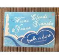Truth or Dare / Winna Efendi&Yoana Dianika