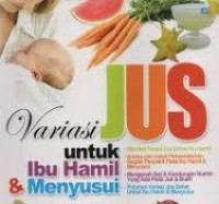 Image of Variasi Jus Untuk Ibu Hamil & Menyusui / Rinna Rahmawati