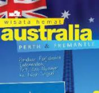 Image of Wisata Hemat Australia Perth & Fremantle / Agung Basuki