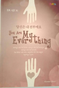 You Are My Everything